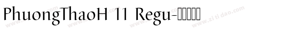 PhuongThaoH 11 Regu字体转换
